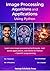 Image Processing Algorithms and Applications Using Python