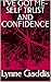 I’VE GOT ME-SELF TRUST AND CONFIDENCE