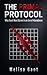 THE PRIMAL PROTOCOL: Why Good Men Starve in an Era of Abundance & How to Reclaim Your Masculine Sovereignty