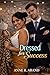 Dressed for Success (Millionaire Romance Series Book 6)