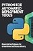 Python for Automated Deployment Tools by Benjamin Joshua