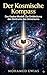 Der Kosmische Kompass: Das Kaaba-Modell: Die physikalischen und philosophischen Grundlagen zur Entdeckung des Zentrums des Universums (Die Enzyklopädie ... der menschlichen Existenz) (German Edition)