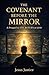 The Covenant Before the Mirror: A Prequel to The Return of God