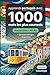 1000 Mots les Plus Courants en Portugais pour Débutant: Vocabulaire avec exercices, exemples et glossaire – Niveau A1-A2 (French Edition)