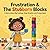 Frustration & The Stubborn Blocks: A Story About Big Feelings, Deep Breaths, and Trying Again (The Social-Emotional Little Monsters)