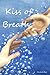 Kiss of Breath