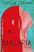 Malária: um romance