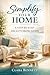 Simplify Your Home: A Step-by-Step Decluttering Guide