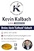 Kevin Kalbach: Success Starts with a Call Back