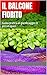 Il balcone fiorito: Guida pratica al giardinaggio in piccoli spazi (Italian Edition)