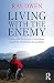 Living with the Enemy: Copi...