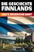 Die Geschichte Finnlands by Skriuwer.com