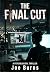 The Final Cut: A Psychologi...