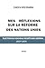 Mes Réflexions Sur La Réforme Des Nations Unies: Élection Du Nouveau Secrétaire Général (2027-2031) (French Edition)