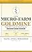 THE MICRO-FARM GOLDMINE: High-ROI Crops for Small Spaces — A Complete Blueprint for Turning 1–2 Acres into a Thriving African Agribusiness