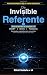 De Invisible a Referente by Elliott Saldana