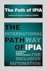 The Path of IPIA