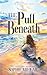 The Pull Beneath (The Agerstone, #1)