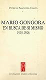 Mario Góngora: En busca de si mismo, 1915-1946