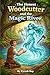The Honest Woodcutter and the Magic River