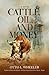 Cattle, Oil, and Money
