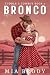Bronco (Cuddle a Cowboy #1)
