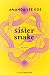 Sister Snake