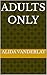 ADULTS ONLY (Crazy Stories)