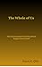 The Whole of Us: How God Accepted Humanity Before Religion Ever Existed