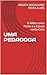 UMA PEDAGOGA: O Afeto como Ponte e a Escuta como Cura (Portuguese Edition)