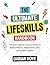 The Ultimate Life Skills Handbook for Teens: A Practical Guide for Teens and Parents to Build Confidence, Independence, and a Strong Future Together