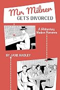Mr. Milner Gets Divorced