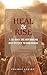 Heal & Rise by Folarin Labake