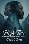 High Tide Part Tw...