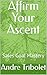 Affirm Your Ascent: Sales Goal Mastery (Business)