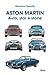 Aston Martin: Auto, star e storie (Collana Visio - Serie Duetti - Auto, star e storie) (Italian Edition)