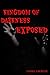Kingdom of Darkness Exposed