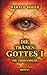 DIE TRÄNEN GOTTES: Die Erdwandler (German Edition)