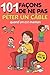 101 Façons de Ne Pas Péter ...