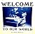 Welcome To Our World