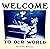 Welcome To Our World