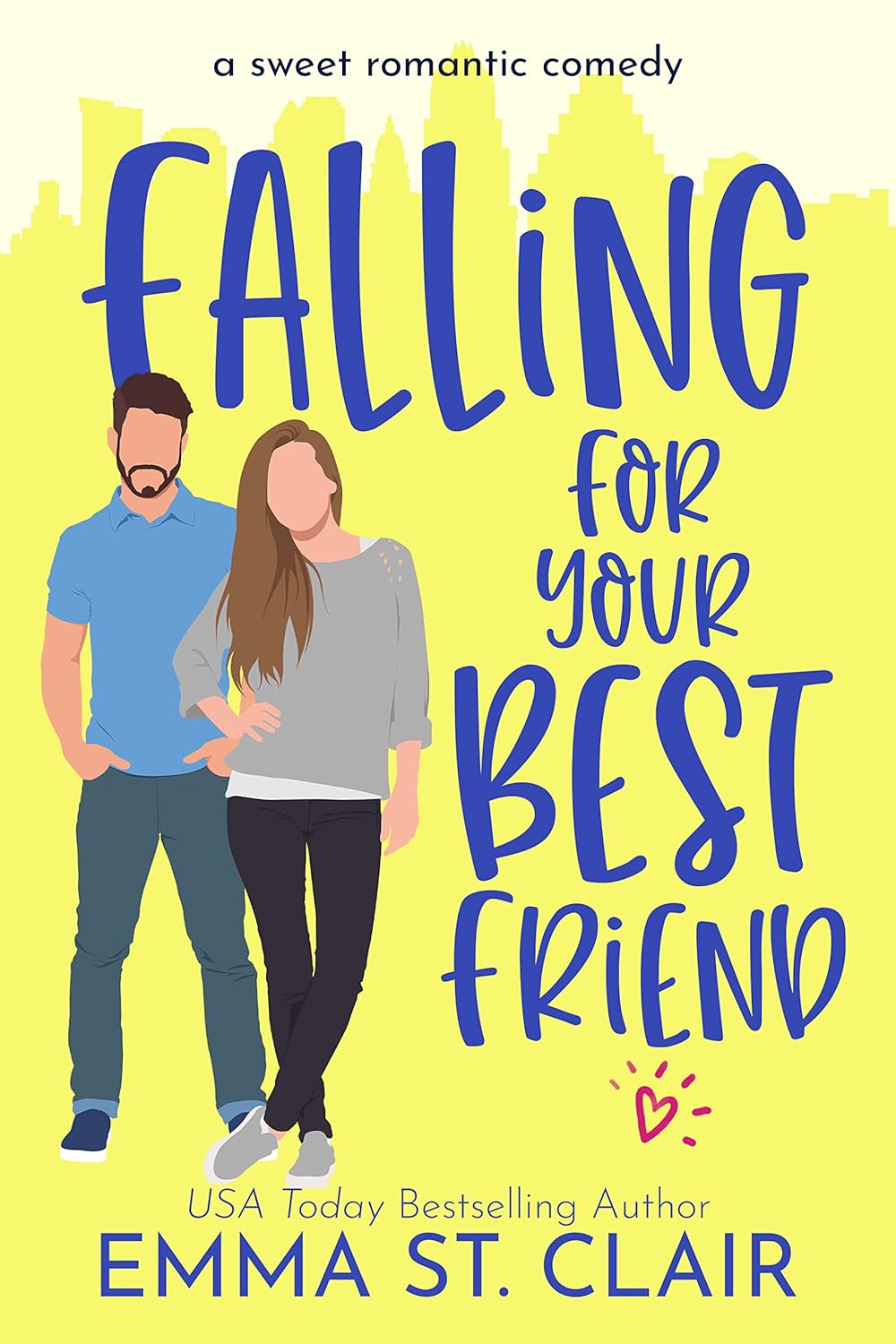 Falling for Your Best Friend (Love Clichés, #4)