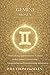 GEMINI THE PSYCHOLOGY OF MONEY: How this sign earns, spends, and makes decisions — understand its patterns to act more effectively (UNDERSTANDING YOUR ... TO BUILD FAIR AND ALIGNED RELATIONSHIPS)