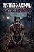 Instinto animal: La piel impuesta (Spanish Edition)