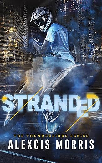 Stranded (The Thunderbirds Book 3)