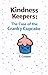 Kindness Keepers: The Case ...
