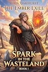 The Ember Exile: ...