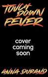 Touchdown Fever (All-American Men Book 3)