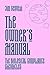 The Owner’s Manual (The Biological Compliance Chronicles Book 6)
