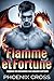 Flamme et Fortune: Romance ...